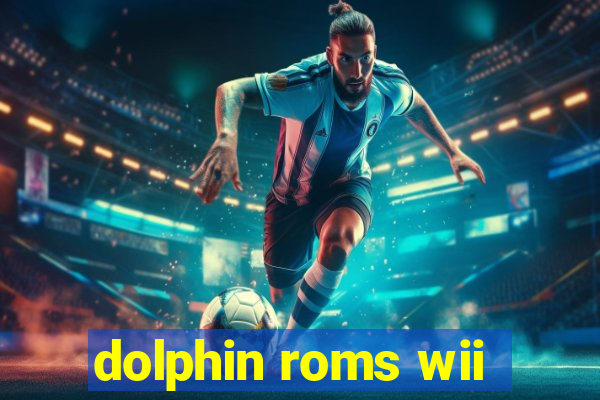 dolphin roms wii